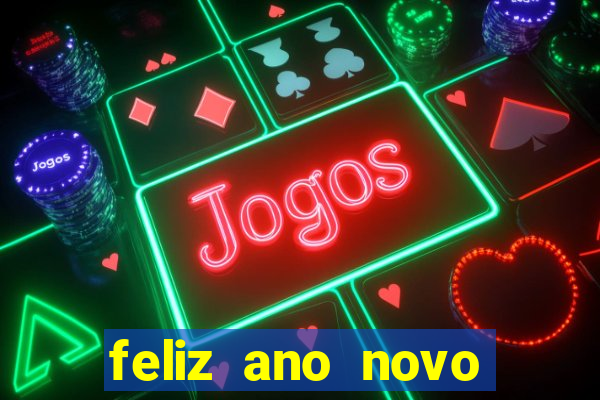 feliz ano novo amor frases curtas